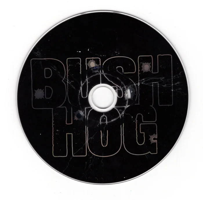 Bush Hog Bush Hog’n Man CD Professionally Cleaned